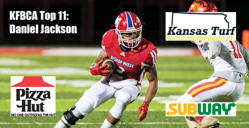 KFBCA Top 11: Daniel Jackson, brought to you by Kansas Turf, Pizza Hut and Subway. (Photo by Kenny Daniel)